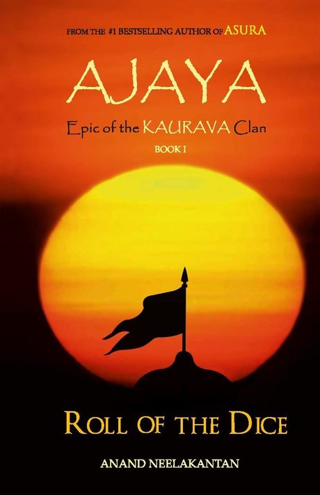 Cover of Ajaya: Roll of the Dice by Anand Neelakantan