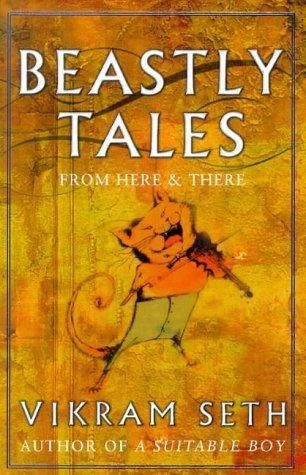 Cover of Beastly Tales from Here and There by Vikram Seth