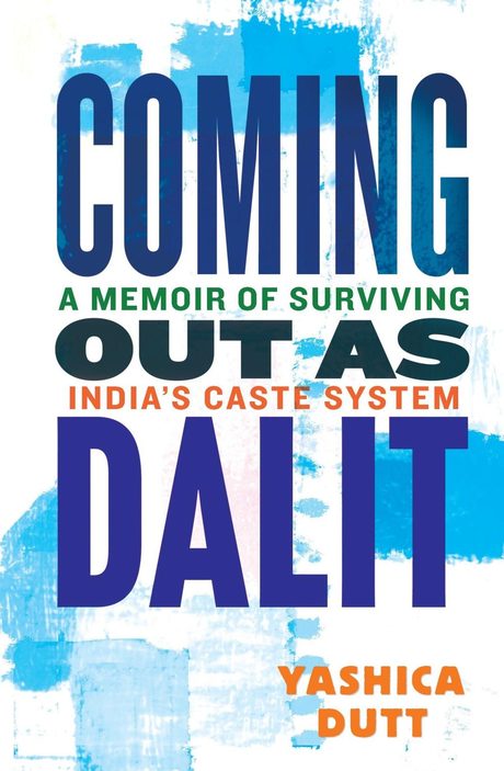 Cover of Coming Out as Dalit by Yashica Dutt