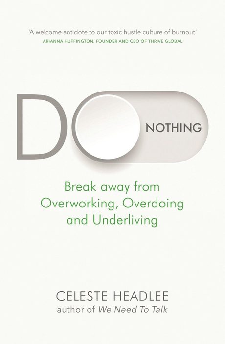 Cover of Do Nothing by Celeste Headlee