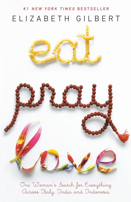 Cover of Eat Pray Love by Elizabeth Gilbert