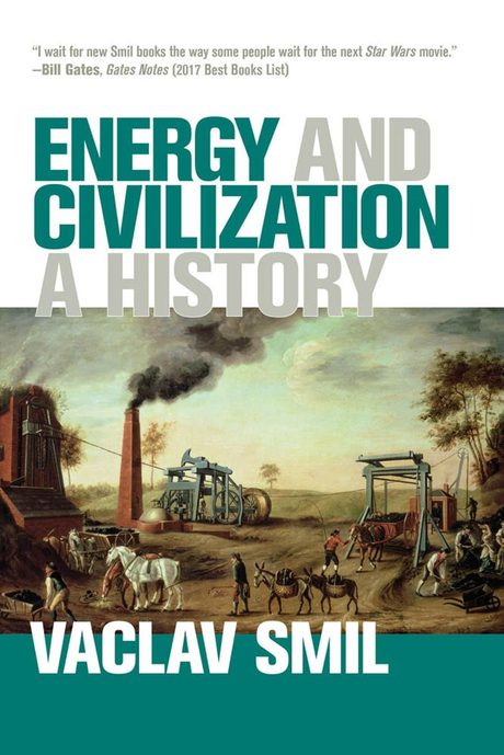 Cover of Energy and Civilization: A History by Vaclav Smil