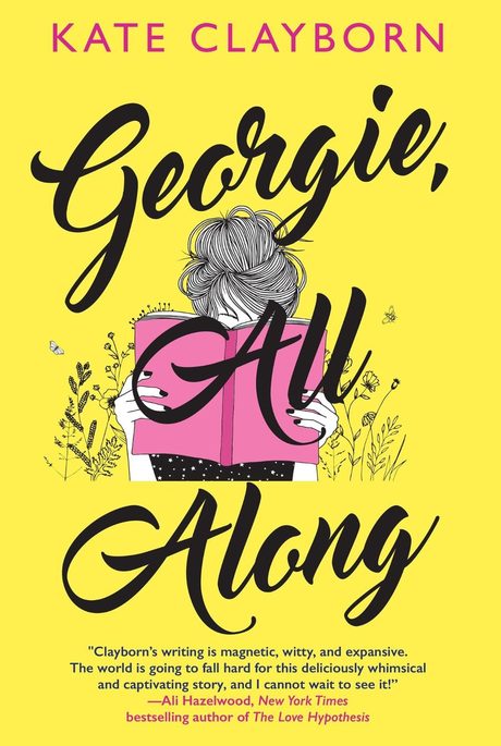 Cover of Georgie, All Along by Kate Clayborn