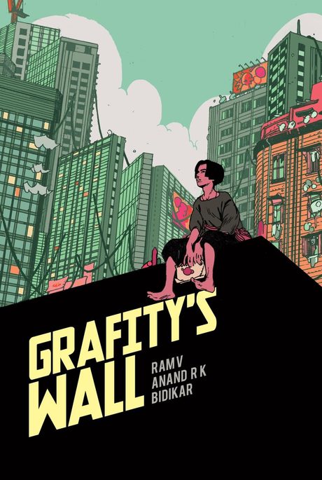 Cover of Grafity's Wall by Ram V and Anand RK