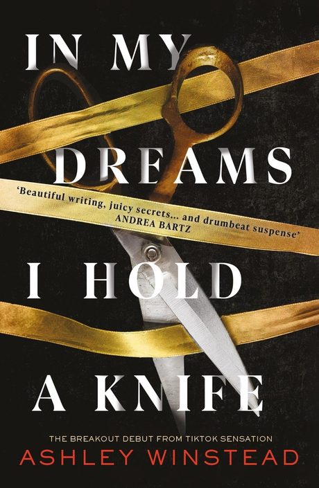 Cover of In My Dreams I Hold a Knife by Ashley Winstead