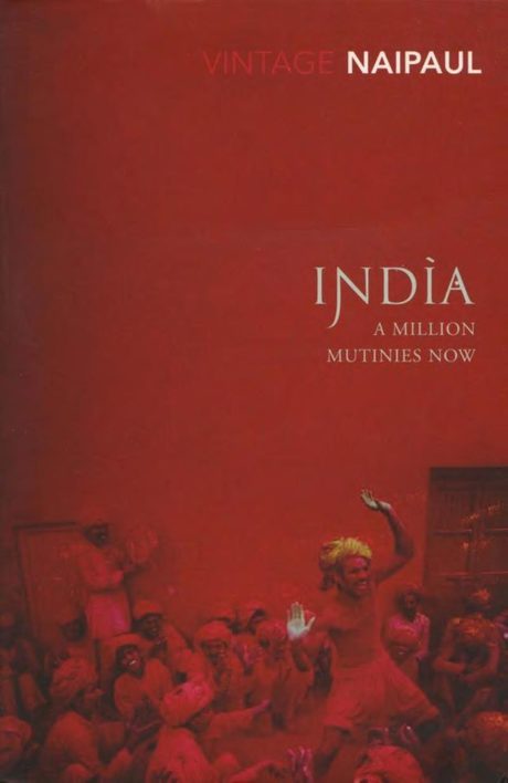 Cover of India: A Million Mutinies Now by V. S. Naipaul