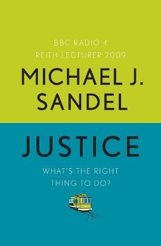 Cover of Justice: What's the Right Thing to Do? by Michael J. Sandel