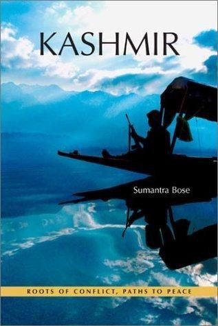Cover of Kashmir: Roots of Conflict, Paths to Peace by Sumantra Bose