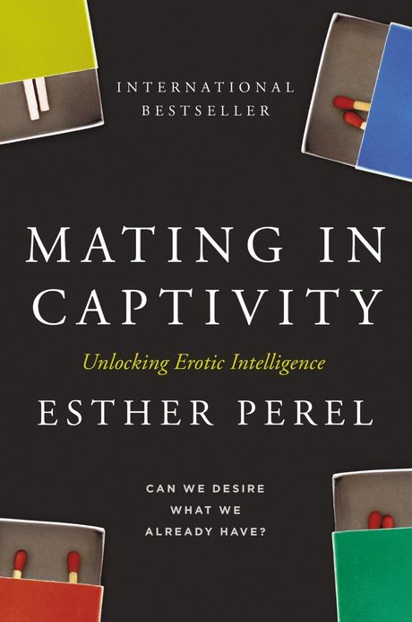 Cover of Mating in Captivity by Esther Perel