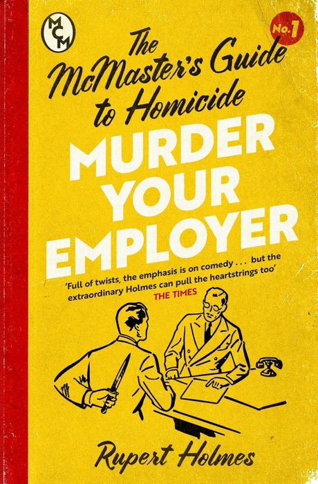 Cover of Murder Your Employer by Rupert Holmes