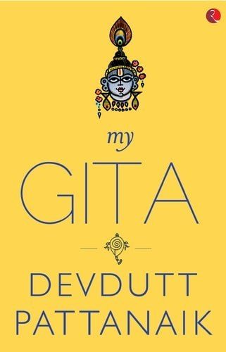 Cover of My Gita by Devdutt Pattanaik