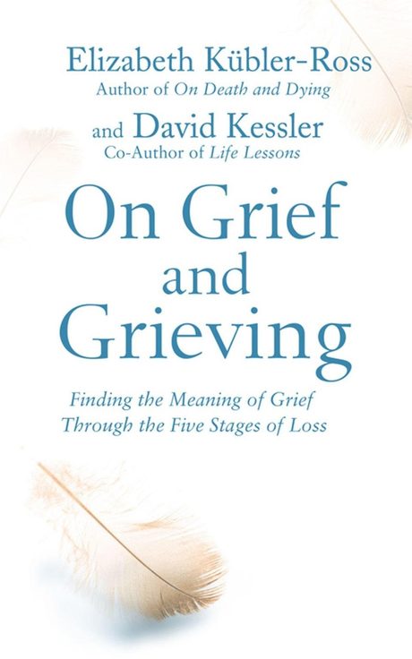 Cover of On Grief and Grieving by Elisabeth Kubler-Ross