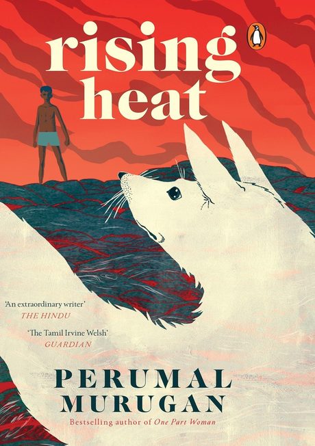 Cover of Rising Heat by Perumal Murugan