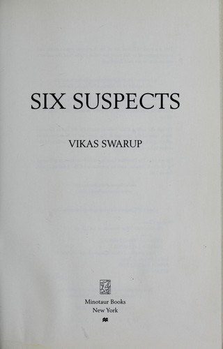 Cover of Six Suspects by Vikas Swarup