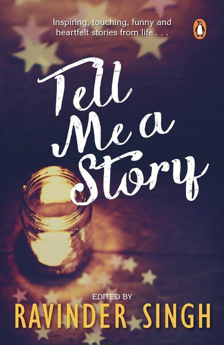 Cover of Tell Me a Story by Ravinder Singh