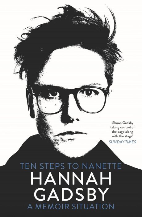Cover of Ten Steps to Nanette by Hannah Gadsby