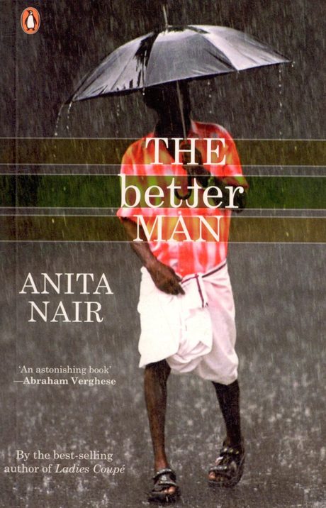 Cover of The Better Man by Anita Nair