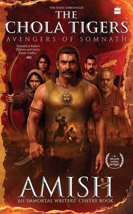 Cover of The Chola Tigers: Avengers of Somnath by Amish