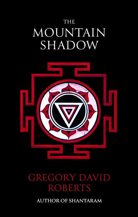 Cover of The Mountain Shadow by Gregory David Roberts