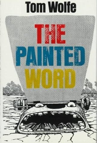 Cover of The Painted Word by Tom Wolfe