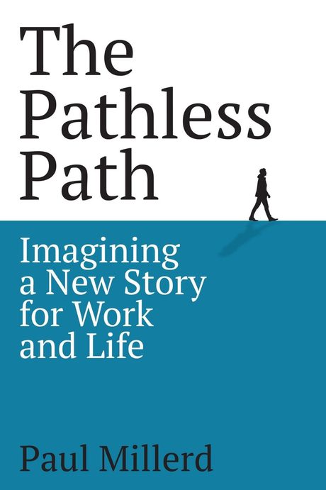 Cover of The Pathless Path by Paul Millerd