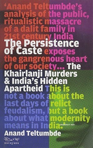 Cover of The Persistence of Caste by Anand Teltumbde