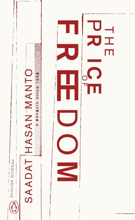 Cover of The Price of Freedom by Saadat Hasan Manto