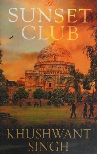 Cover of The Sunset Club by Khushwant Singh