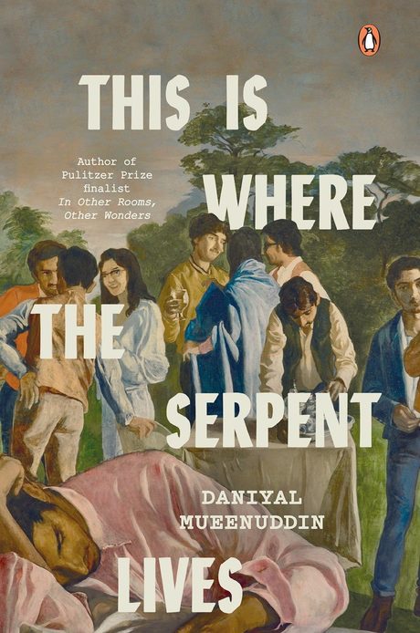 Cover of This Is Where the Serpent Lives by Daniyal Mueenuddin