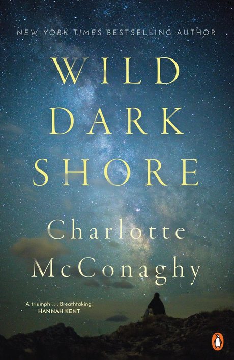 Cover of Wild Dark Shore by Charlotte McConaghy