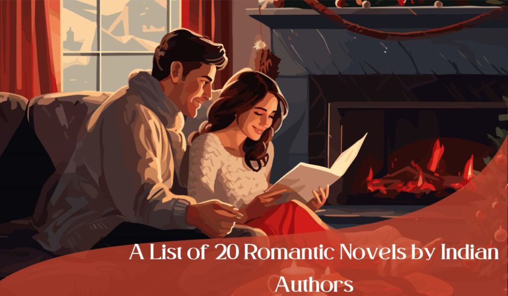 a-list-of-20-romantic-novels-by-indian-authors